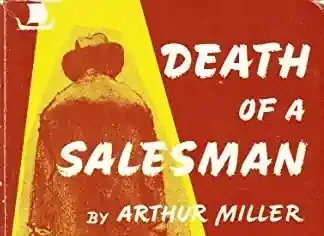 Cover of "Death of a Salesman" by Arthur Miller. A shadowed figure in a coat and hat appears in yellow on a red background, conveying a somber mood.